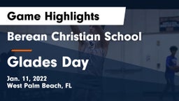 Berean Christian School vs Glades Day Game Highlights - Jan. 11, 2022