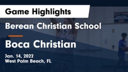 Berean Christian School vs Boca Christian Game Highlights - Jan. 14, 2022