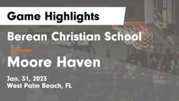 Berean Christian School vs Moore Haven  Game Highlights - Jan. 31, 2023