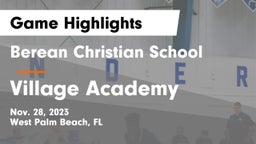 Berean Christian School vs Village Academy Game Highlights - Nov. 28, 2023
