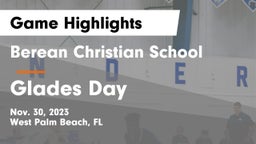 Berean Christian School vs Glades Day Game Highlights - Nov. 30, 2023