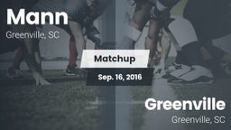Matchup: Mann vs. Greenville  2016