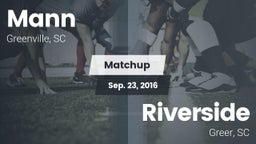 Matchup: Mann vs. Riverside  2016