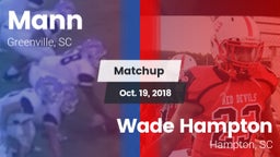 Matchup: Mann vs. Wade Hampton  2018