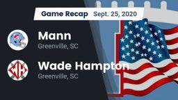Recap: Mann  vs. Wade Hampton  2020