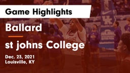 Ballard  vs st johns College  Game Highlights - Dec. 23, 2021