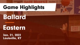 Ballard  vs Eastern  Game Highlights - Jan. 21, 2022