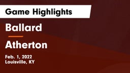 Ballard  vs Atherton  Game Highlights - Feb. 1, 2022