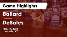 Ballard  vs DeSales  Game Highlights - Feb. 17, 2022