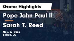 Pope John Paul II vs Sarah T. Reed Game Highlights - Nov. 27, 2023