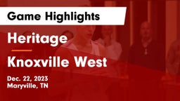 Heritage  vs Knoxville West  Game Highlights - Dec. 22, 2023