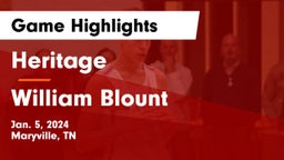 Heritage  vs William Blount  Game Highlights - Jan. 5, 2024