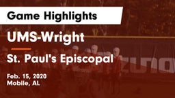 UMS-Wright  vs St. Paul's Episcopal  Game Highlights - Feb. 15, 2020