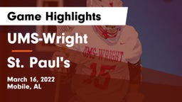 UMS-Wright  vs St. Paul's Game Highlights - March 16, 2022