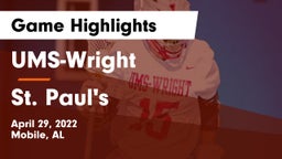 UMS-Wright  vs St. Paul's Game Highlights - April 29, 2022