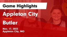 Appleton City  vs Butler  Game Highlights - Nov. 17, 2023