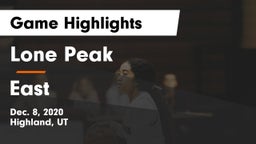 Lone Peak  vs East  Game Highlights - Dec. 8, 2020