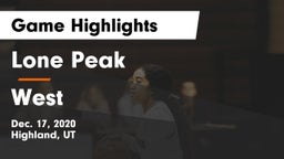 Lone Peak  vs West  Game Highlights - Dec. 17, 2020