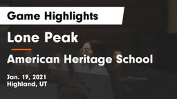 Lone Peak  vs American Heritage School Game Highlights - Jan. 19, 2021