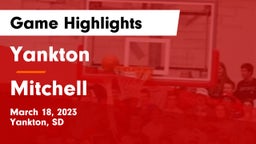 Yankton  vs Mitchell  Game Highlights - March 18, 2023