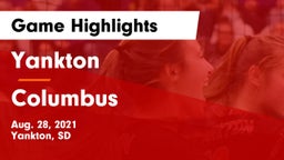 Yankton  vs Columbus  Game Highlights - Aug. 28, 2021