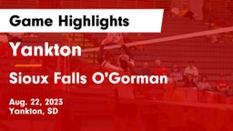 Yankton  vs Sioux Falls O'Gorman  Game Highlights - Aug. 22, 2023