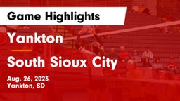 Yankton  vs South Sioux City  Game Highlights - Aug. 26, 2023