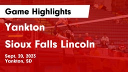 Yankton  vs Sioux Falls Lincoln  Game Highlights - Sept. 20, 2023