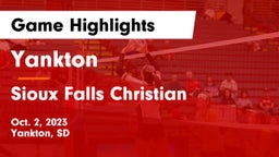 Yankton  vs Sioux Falls Christian  Game Highlights - Oct. 2, 2023