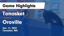 Tonasket  vs Oroville Game Highlights - Jan. 11, 2022