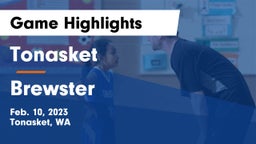 Tonasket  vs Brewster  Game Highlights - Feb. 10, 2023
