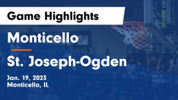 Monticello  vs St. Joseph-Ogden  Game Highlights - Jan. 19, 2023