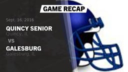 Recap: Quincy Senior  vs. Galesburg  2016