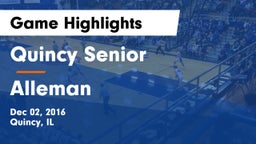 Quincy Senior  vs Alleman  Game Highlights - Dec 02, 2016