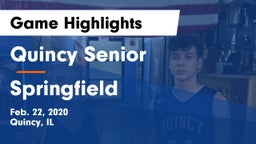 Quincy Senior  vs Springfield  Game Highlights - Feb. 22, 2020