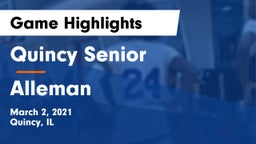 Quincy Senior  vs Alleman  Game Highlights - March 2, 2021