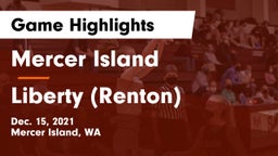 Mercer Island  vs Liberty  (Renton) Game Highlights - Dec. 15, 2021