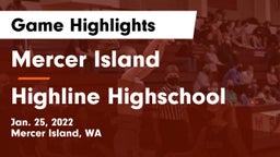 Mercer Island  vs Highline Highschool Game Highlights - Jan. 25, 2022