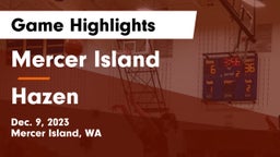 Mercer Island  vs Hazen  Game Highlights - Dec. 9, 2023