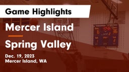 Mercer Island  vs Spring Valley  Game Highlights - Dec. 19, 2023