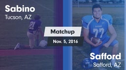 Matchup: Sabino  vs. Safford  2016