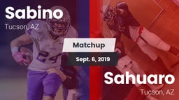 Matchup: Sabino  vs. Sahuaro  2019