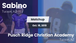 Matchup: Sabino  vs. Pusch Ridge Christian Academy  2019