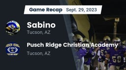 Recap: Sabino  vs. Pusch Ridge Christian Academy  2023