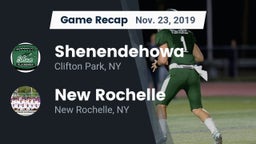 Recap: Shenendehowa  vs. New Rochelle  2019