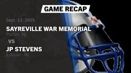 Recap: Sayreville War Memorial  vs. JP Stevens  2015
