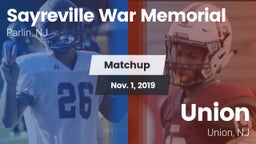Matchup: Sayreville vs. Union  2019