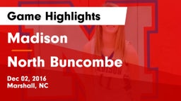 Madison  vs North Buncombe  Game Highlights - Dec 02, 2016