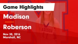 Madison  vs Roberson  Game Highlights - Nov 30, 2016