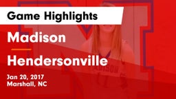 Madison  vs Hendersonville  Game Highlights - Jan 20, 2017
